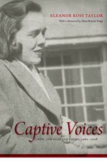 Captive Voices : New and Selected Poems, 1960-2008