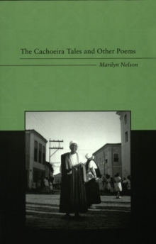 The Cachoeira Tales and Other Poems