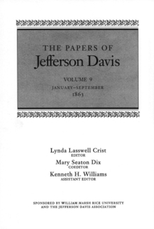 The Papers of Jefferson Davis : January-September 1863