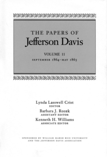 The Papers of Jefferson Davis : September 1864-May 1865