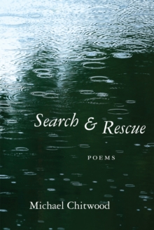 Search and Rescue : Poems