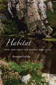 Habitat : New and Selected Poems, 1965-2005