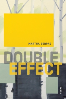 Double Effect : Poems