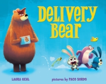 Delivery Bear, Hardback Book Delivery Bear, Hardback Book