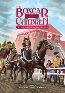 The Mystery at the Calgary Stampede, Paperback / softback Book The Mystery at the Calgary Stampede, Paperback / softback Book