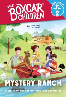 Mystery Ranch (The Boxcar Children: Time to Read, Level 2), Hardback Book Mystery Ranch (The Boxcar Children: Time to Read, Level 2), Hardback Book