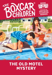 The Old Motel Mystery, Paperback / softback Book The Old Motel Mystery, Paperback / softback Book