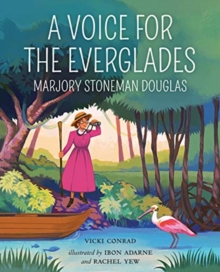 VOICE FOR THE EVERGLADES