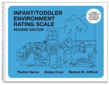 Infant / Toddler Environment Rating Scale, Spiral bound Book Infant / Toddler Environment Rating Scale, Spiral bound Book