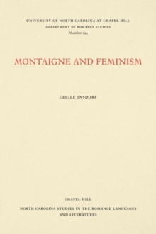 Montaigne and Feminism, Paperback Book Montaigne and Feminism, Paperback Book