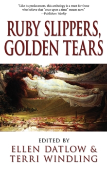 Ruby Slippers, Golden Tears, Paperback / softback Book Ruby Slippers, Golden Tears, Paperback / softback Book