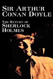 The Return of Sherlock Holmes, Paperback / softback Book The Return of Sherlock Holmes, Paperback / softback Book