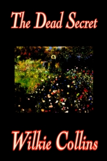 The Dead Secret, Hardback Book The Dead Secret, Hardback Book