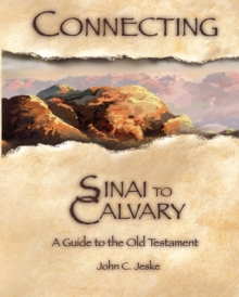 Connecting Sinai To Calvary eBook