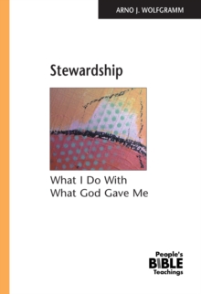 Stewardship eBook : What I Do with What God Gave Me