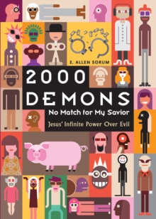 2000 Demons : No Match for My Savior