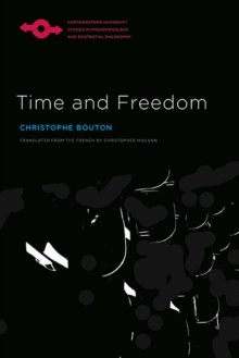 Time and Freedom, Paperback / softback Book Time and Freedom, Paperback / softback Book