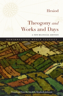 Theogony and Works and Days, Paperback / softback Book Theogony and Works and Days, Paperback / softback Book