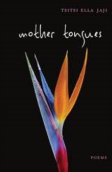 Mother Tongues : Poems