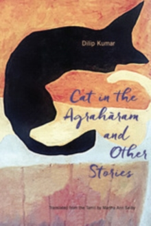 Cat in the Agraharam and Other Stories