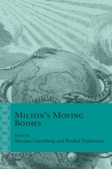 Milton's Moving Bodies