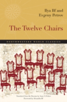 The Twelve Chairs : A Novel