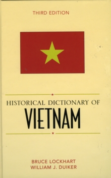 Historical Dictionary of Vietnam, Hardback Book Historical Dictionary of Vietnam, Hardback Book