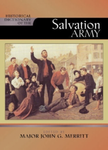 Historical Dictionary of The Salvation Army, Hardback Book Historical Dictionary of The Salvation Army, Hardback Book
