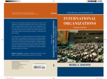 Historical Dictionary of International Organizations, Hardback Book Historical Dictionary of International Organizations, Hardback Book