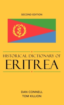 Historical Dictionary of Eritrea, Hardback Book Historical Dictionary of Eritrea, Hardback Book