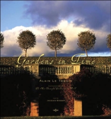 Gardens in Time, Hardback Book Gardens in Time, Hardback Book