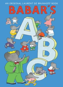 Babars ABC (Paperback Edition), Paperback / softback Book Babars ABC (Paperback Edition), Paperback / softback Book