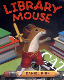 Library Mouse, Paperback Book Library Mouse, Paperback Book