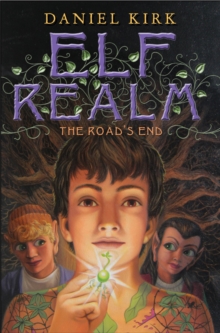 Elf Realm: The Road's End, Hardback Book Elf Realm: The Road's End, Hardback Book
