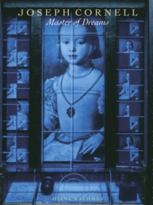 Joseph Cornell : Master of Dreams, Paperback Book Joseph Cornell : Master of Dreams, Paperback Book
