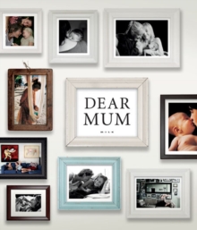 Dear Mum, Hardback Book Dear Mum, Hardback Book