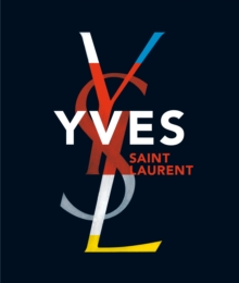 Yves Saint Laurent, Hardback Book Yves Saint Laurent, Hardback Book