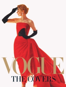 Vogue: The Covers, Hardback Book Vogue: The Covers, Hardback Book