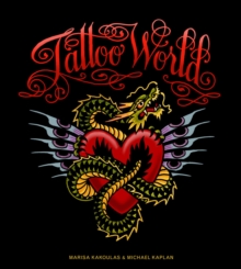 Tattoo World, Hardback Book Tattoo World, Hardback Book