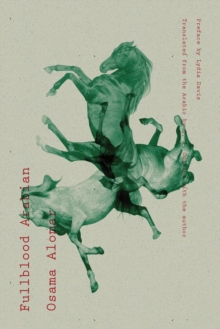 Fullblood Arabian, Paperback / softback Book Fullblood Arabian, Paperback / softback Book