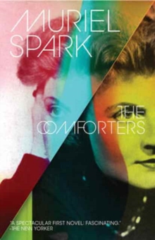 The Comforters, Paperback / softback Book The Comforters, Paperback / softback Book