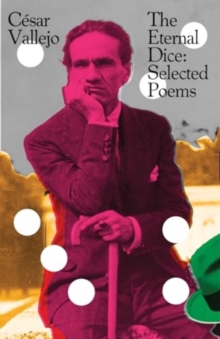 The Eternal Dice : Selected Poems