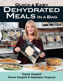 Quick and Easy Dehydrated Meals in a Bag, Paperback Book Quick and Easy Dehydrated Meals in a Bag, Paperback Book