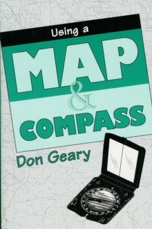 Using a Map and Compass, Paperback / softback Book Using a Map and Compass, Paperback / softback Book