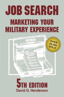 Job Search : Marketing Your Military Experience