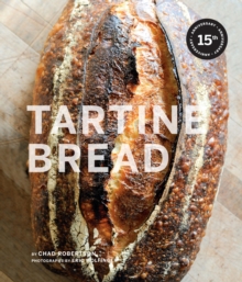 Tartine Bread, Hardback Book Tartine Bread, Hardback Book