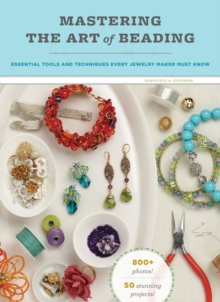 Mastering the Art of Beading, Paperback / softback Book Mastering the Art of Beading, Paperback / softback Book