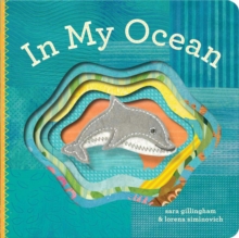 In My Ocean, Board book Book In My Ocean, Board book Book