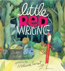 Little Red Writing, Hardback Book Little Red Writing, Hardback Book