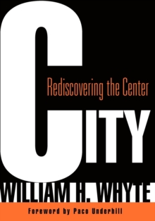 City : Rediscovering the Center